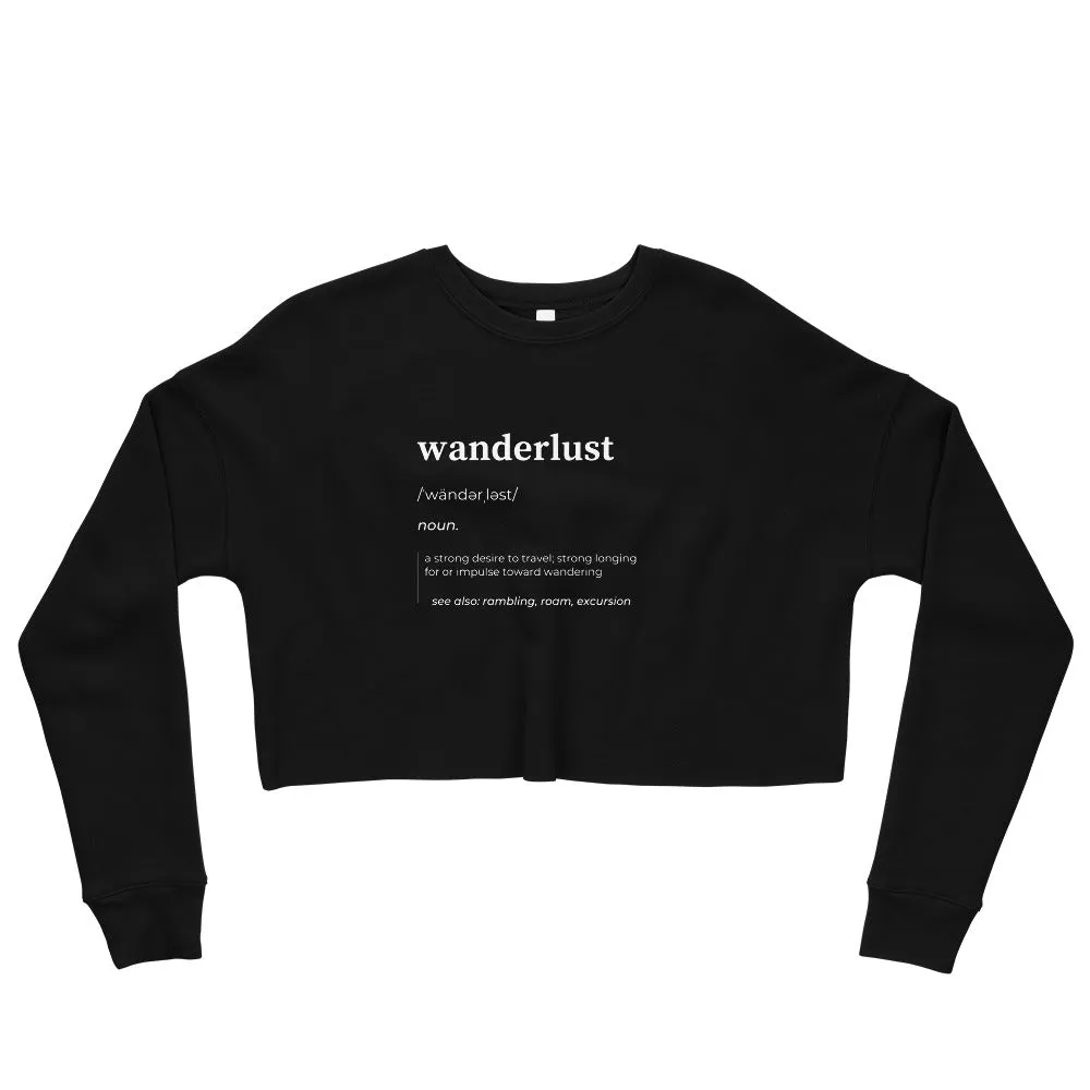 "Wanderlust" Crop Sweatshirt